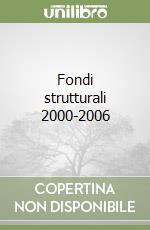 Fondi strutturali 2000-2006 libro