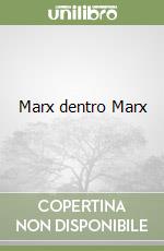 Marx dentro Marx libro