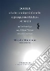 Dossier «écoles coraniques informelles et pratiques sacrificielles» au Mali. De l'anthropologie aux droits de l'homme (témoignage d'un rescapé) libro