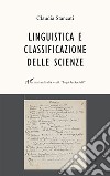 Linguistica e classificazione delle scienze libro di Stancati Claudia