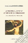 Le triomphe du Christ et le parfum de sa connaissance. Une étude exégético-théologique libro