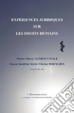 Expériences juridiques sur les droits humains