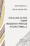 Sociologie du rire comme réalisation pratique interactionnelle libro