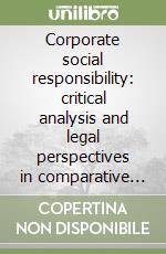 Corporate social responsibility: critical analysis and legal perspectives in comparative law study