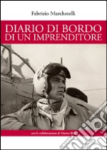 Diario di bordo di un imprenditore