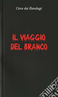Il viaggio del branco