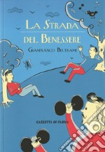 La strada del benessere libro