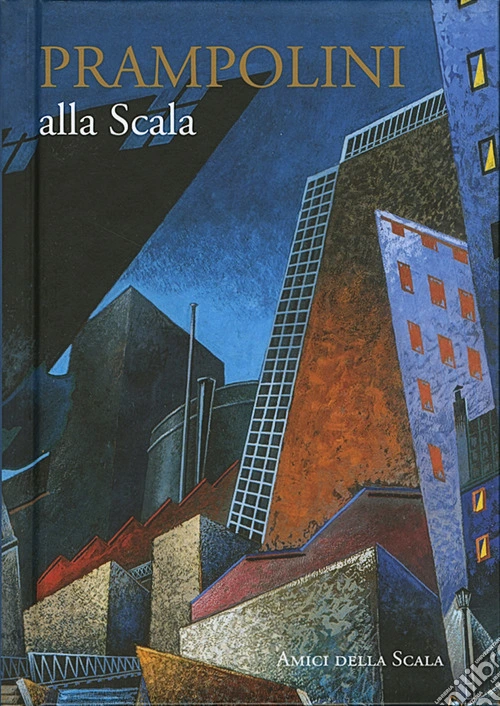 Prampolini alla Scala