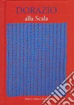 Dorazio alla Scala libro