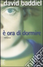 E ora di dormire libro