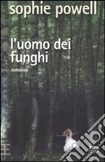 L'uomo dei funghi libro