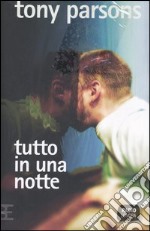 Tutto in una notte libro