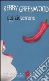 Delizie terrene libro