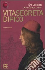 Vita segreta di Pico