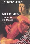 Melodien. La musica del diavolo libro