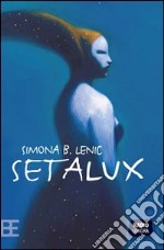 Setalux