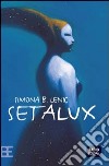 Setalux libro