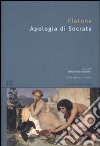 Apologia di Socrate. Testo greco a fronte libro