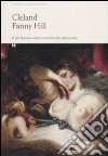 Fanny hill libro di Cleland John