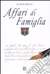 Affari di famiglia libro