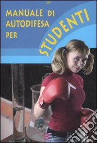 Manuale di autodifesa per studenti