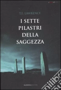 I sette pilastri della saggezza libro