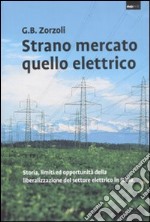 Il mercato elettrico italiano libro