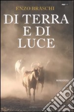 Di terra e di luce libro