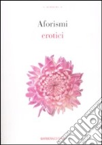 Aforismi erotici libro