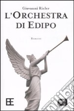 L'Orchestra di Edipo libro