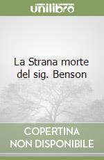 La Strana morte del sig. Benson libro