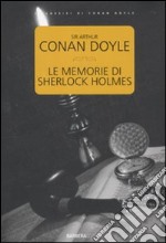 Le memorie di Sherlock Holmes