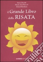 Il Grande libro della risata libro