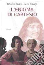 L'enigma di Cartesio