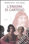 L'enigma di Cartesio libro