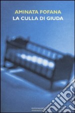 La culla di Giuda libro