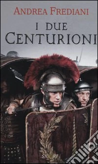 I due centurioni