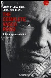 The complete Vasco Rossi libro