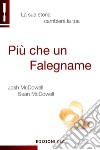 Più che un falegname. La sua storia cambierà la tua libro