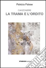 La trama e l'ordito libro