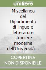 Miscellanea del Dipartimento di lingue e letterature straniere moderne dell'Università di Genova libro