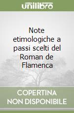 Note etimologiche a passi scelti del Roman de Flamenca libro