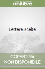 Lettere scelte libro