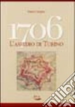 1706, l'assedio di Torino libro