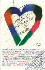 Le nuove ricette del cuore libro