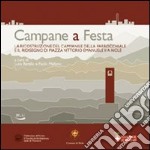 Campane a festa. Ediz. illustrata libro