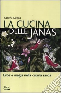 In cucina con la maga delle spezie - Libro Il Leone Verde Edizioni