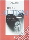 Defeat autism now!-Sconfiggere l'autismo, ora! libro