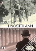 I nostri anni. DVD. Con libro