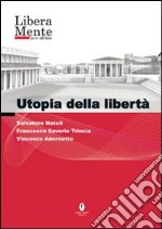 Utopia della libertà. DVD